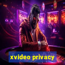 xvideo privacy